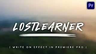 How To Use Write On Effect In Premiere pro | Write On Effect On Text  | Premiere Pro Tutorial