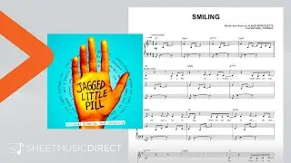 Smiling (from Jagged Little Pill The Musical) Sheet Music - Alanis Morissette - Piano & Vocal