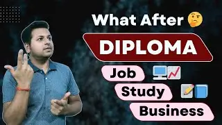What after Diploma?