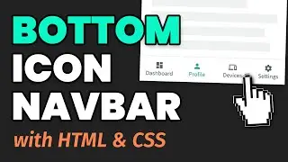 How to Create a Bottom Icon Navigation Menu - HTML & CSS Web Design Tutorial