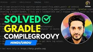 How to solve gradle:compileGroovy FAILED error in flutter | ./gradlew signingReport failed