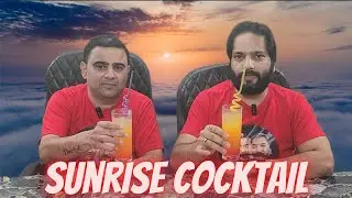 Making & Review of Sunrise Cocktail | Tip Sip Taste
