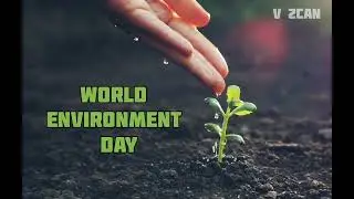 World environment day 5 june|best whatsapp status|