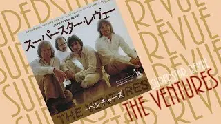 The Ventures - スーパースター・レヴュー (ディスコ バージョン)Superstar Revue