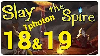 18-19. Deneme | Demirkaplı | Slay The Spire