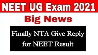 NTA Give Reply for result।Neet result date 2021Neet 2021 today latest news।Neet 2021 result।NTA news