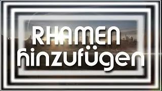 RAHMEN hinzufügen | Davinci Resolve Quicktipp