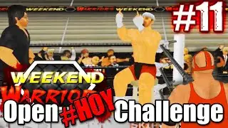 MDickie's Weekend Warriors #11: Open Challenge