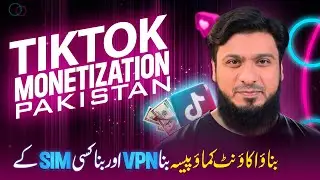 Create & Monetize USA TikTok Account Without VPN or SIM in Pakistan