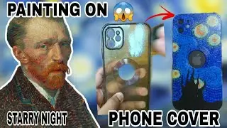 Painting on Phone Cover😱 || STARRY NIGHT Painting || PHONE COVER Painting⁉️ || @sayeedart