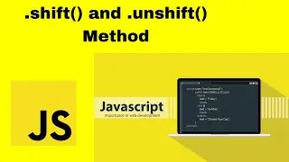 .shift() and .unshift method | JavaScript | EverythingFreundlich