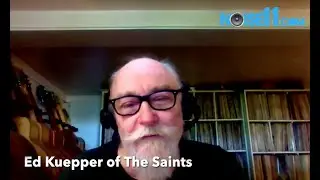 Ed Kuepper of The Saints, the 2024 Noise11.com interview