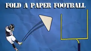 How To Fold A Paper Football (IN 1 MINUTE)