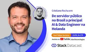De empregado público no Brasil a Principal AI & Data Engineer na Holanda