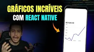 Criar Gráficos no React Native de forma fácil 👌