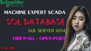 SCADA & SQL database | FIREWALL & OPEN PORT configuration  to access data | Tips for programmer