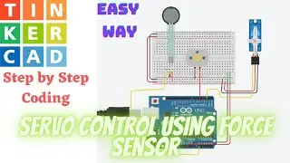 servo motor control using force sensor  and Arduino I  Force sensor with Arduino