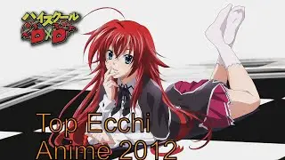 Ecchi anime of the Decade: 2012