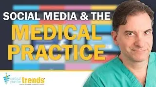 MPT Podcast 26: Technology - Social Media & The Medical Practice