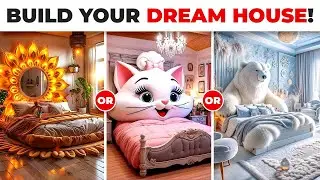 Would You Rather..? Build Your Dream House 🏡🌈 | Fun Design Choices!#wouldyourather