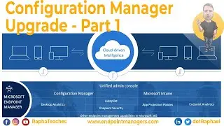 Configuration Manager Upgrade - Part 1 - Episode #16