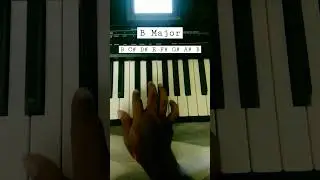 B major scale piano lessons
