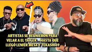 Artistas se reunieron en velatorio a El Taiger..hasta que llegaron Lenier Mesa y Tekashi69