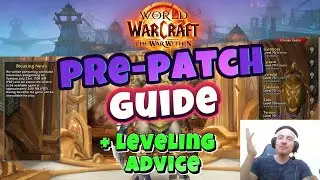 What to do during Pre Patch Week One?