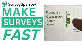 Create Custom SURVEYS in MINUTES: Getting Started with SurveySparrow