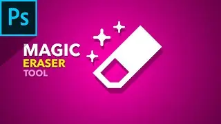 ✔ Magic Eraser Tool | Photoshop for Complete Beginners | Photoshop Tutorial | Artose