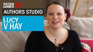 Peter James | Lucy V Hay | Authors Studio - Meet the Masters