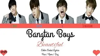 BTS (방탄소년단) – BEAUTIFUL [Color Coded Han|Rom|Eng Lyrics] / by yeylo