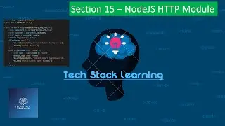 Node.js - Section 15 Node HTTP Module | NodeJS Beginners | Simple Tutorials | Easy Learning