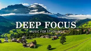 Deep Focus Music To Improve Concentration - 12 Hours of Ambient Study Music to Concentrate #50