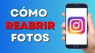 Cómo Volver a Abrir las Fotos de Instagram YA VISTAS! Móvil 2023