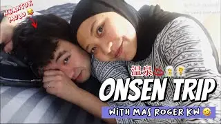 NGINEP DI RYOKAN SAMA MAS OPPA :3 SERU DAN NGAKAKK 🤣😂