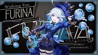 For I, Nyn, Shall Welcome Furina To My Team!