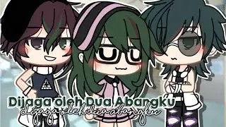 Dijaga Oleh Dua Abangku😼||Gacha Life Indonesia||Glmm Indonesia||JEDAG JEDUG PRESENT🎬