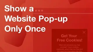 Show a Website Pop-up Only Once with Cookies