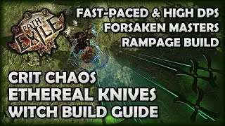 Path of Exile: CRIT CHAOS Ethereal Knives Witch Build Guide - High DPS Softcore / Rampage