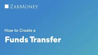 How to Create a Funds Transfer