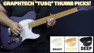How different can a GUITAR PICK sound? (Graphtech TUSQ Thumb Picks)