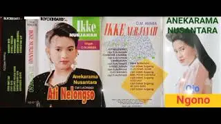 Ojo Ngono (IKKE NURJANAH) Karya: S. Achmadi Iringan: O.M. Awara