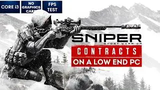 Sniper - Ghost Warrior Contracts on Low End PC | NO Graphics Card | i3