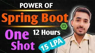 Spring Boot Series For Beginners | Single Video | 12 Hours | aadiandjava 