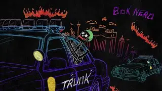 Bok Nero - Trunk