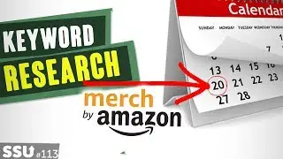 Merch By Amazon Keyword Research For A Specific Day (TUTORIAL)