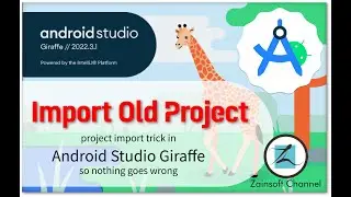 Android Studio Giraffe - Project Import Trick So Nothing Goes Wrong