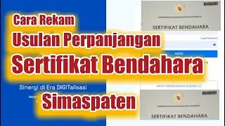 Cara Rekam Usulan Perpanjangan Sertifikat Bendahara Pada Aplikasi SIMASPATEN