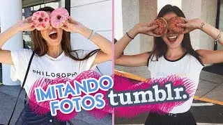 IMITANDO FOTOS TUMBLR NOS EUA!